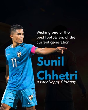 Sunil Chhetri, Indian Footballer, Birthday Greeting