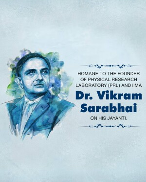 Watercolor portrait of Dr. Vikram Sarabhai with text honoring him.