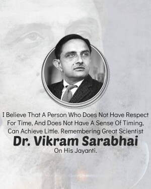 Portrait of Dr. Vikram Sarabhai with a quote about time management
