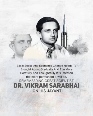 Portrait of Dr. Vikram Sarabhai with a rocket in the background and text commemorating his birth anniversary.