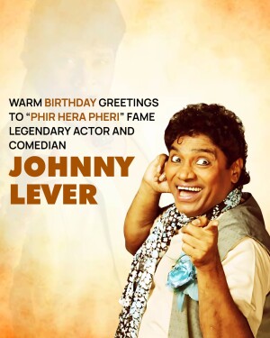 Image of comedian Johnny Lever with birthday greetings.