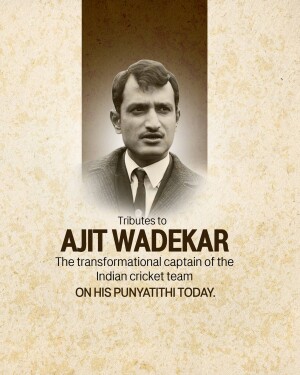 Portrait of Ajit Wadekar with tribute text