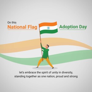 Illustration of a man holding the Indian flag with a message about National Flag Adoption Day.