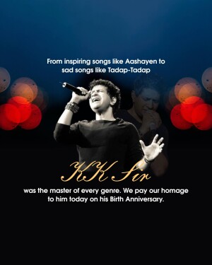 Image of singer KK with text commemorating his birthday and musical legacy.
