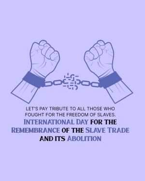Illustration of hands in shackles with broken chains, commemorating the International Day for the Remembrance of the Slave Trade.