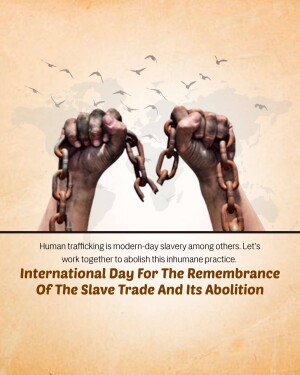 Hands breaking chains with a world map background, commemorating the International Day for the Remembrance of the Slave Trade and its Abolition.