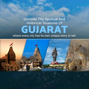 Collage of Gujarat landmarks including Dwarkadhish Temple, Statue of Unity, and Gir Forest lions.