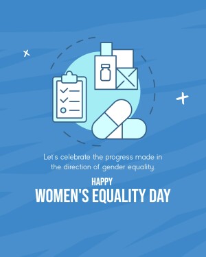 Illustration depicting medical icons and text celebrating Women's Equality Day.