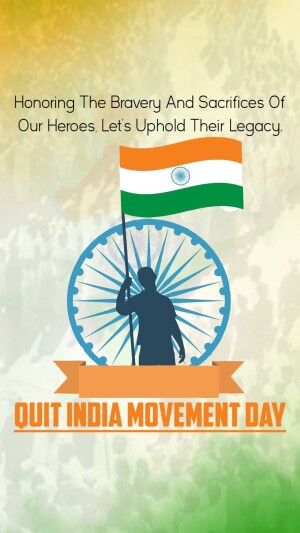Image commemorating Quit India Movement Day with the Indian flag and Ashoka Chakra.