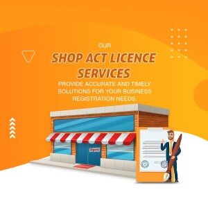 Illustration of a shop with a 'Shop Act Licence' banner and a man holding documents.