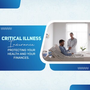Image depicting a doctor visiting a patient in a hospital bed, promoting critical illness insurance.