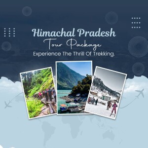 Himachal Pradesh Tour Package - Trekking Adventure