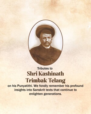 Portrait of Shri Kashinath Trimbak Telang with a tribute message