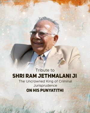 Portrait of Shri Ram Jethmalani with tribute text