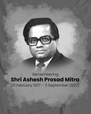 Black and white portrait of Shri Ashesh Prasad Mitra with memorial text
