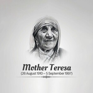 Black and white portrait of Mother Teresa with her name and dates