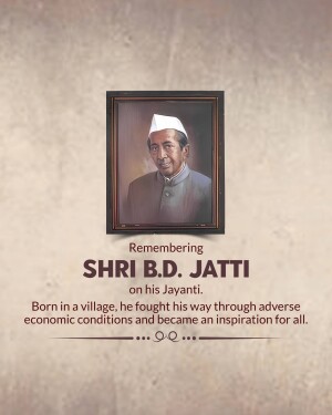 Portrait of Shri B.D. Jatti in a frame with text commemorating his Jayanti.