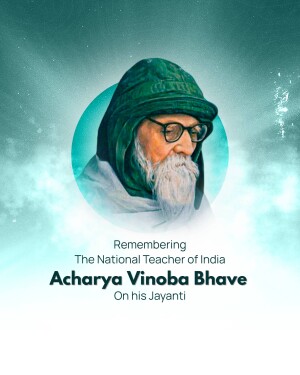 Portrait of Acharya Vinoba Bhave with text commemorating his Jayanti