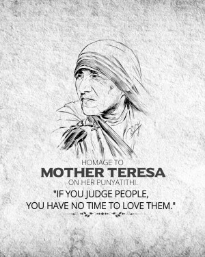 Black and white sketch of Mother Teresa with a quote.