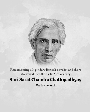 Black and white portrait of Sarat Chandra Chattopadhyay with text commemorating his birth anniversary.