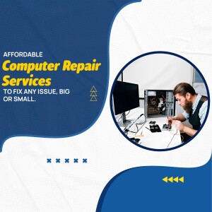 A man repairing a computer with the text 'Affordable Computer Repair Services'