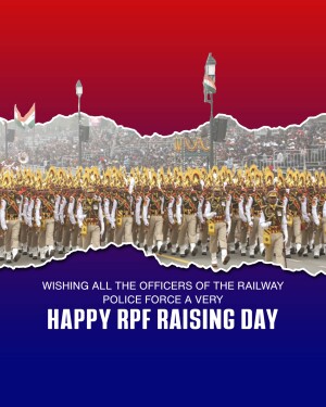 Image commemorating Railway Protection Force Raising Day with officers in uniform and the Indian flag.