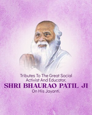 Portrait of Shri Bhaurao Patil Ji with tribute text