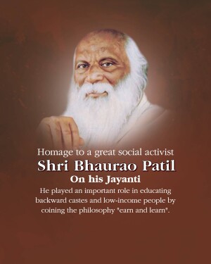 Portrait of Shri Bhaurao Patil with text commemorating his Jayanti