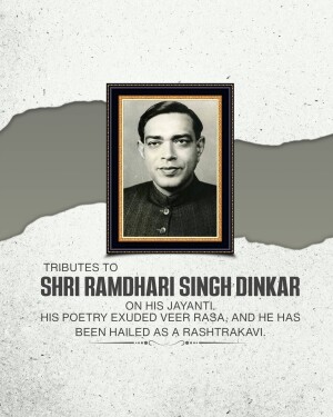 Portrait of Shri Ramdhari Singh Dinkar with tribute text