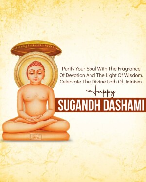 Image of a Jain Tirthankara with text 'Happy Sugandh Dashami'