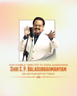 Image of S. P. Balasubrahmanyam with a tribute message.