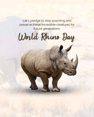 Image of a rhino with text promoting World Rhino Day and anti-poaching message.