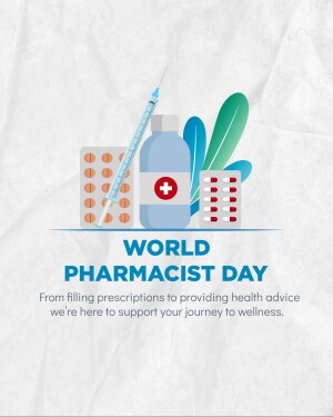 Image depicting medical supplies and text celebrating World Pharmacist Day.