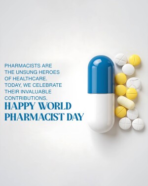 Image celebrating World Pharmacist Day with pills and a capsule.