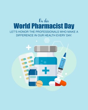 World Pharmacist Day graphic with pills, syringe, and medicine bottle