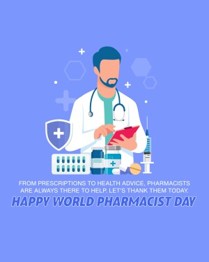 Illustration of a pharmacist with medical supplies and text celebrating World Pharmacist Day.
