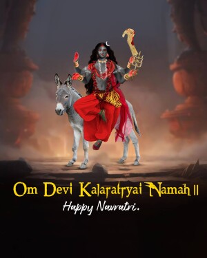 Image of Goddess Kalratri riding a donkey with text 'Om Devi Kalratriai Namah || Happy Navratri.'
