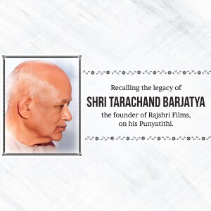 Portrait of Shri Tarachand Barjatya, founder of Rajshri Films