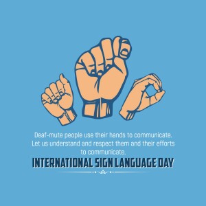 Illustration of hands in sign language gestures with text promoting understanding and respect for the deaf-mute community.
