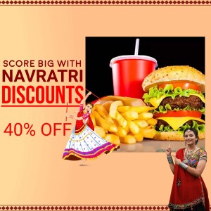 Image featuring Navratri celebration alongside fast food items with a discount offer.