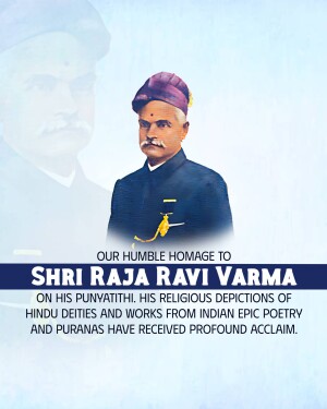 Portrait of Shri Raja Ravi Varma with text commemorating his Punyathithi