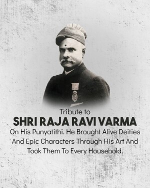 Portrait of Shri Raja Ravi Varma with tribute text