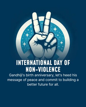 Image promoting the International Day of Non-Violence with a hand gesture for peace.