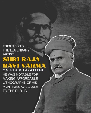 Portrait of Shri Raja Ravi Varma with text tribute