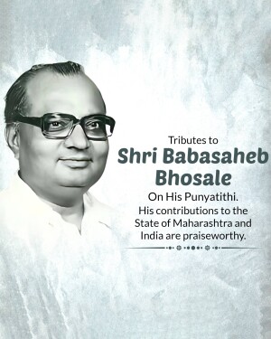 Portrait of Shri Babasaheb Bhosale with tribute text