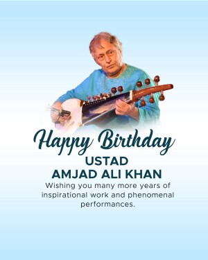 Image of Ustad Amjad Ali Khan with his sitar and birthday wishes.