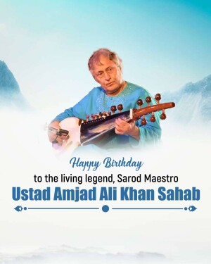 Ustad Amjad Ali Khan playing Sarod with birthday wishes