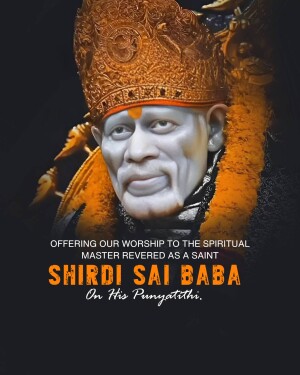 Portrait of Shirdi Sai Baba with text 'Offering our worship to the spiritual master revered as a saint'