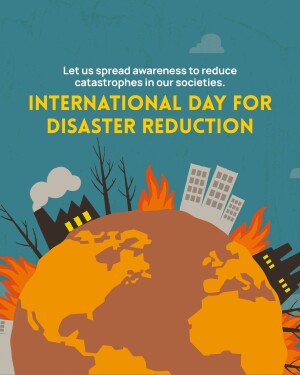 Image depicting a world impacted by disasters with text promoting International Day for Disaster Reduction.