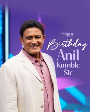 Anil Kumble smiling in a birthday graphic